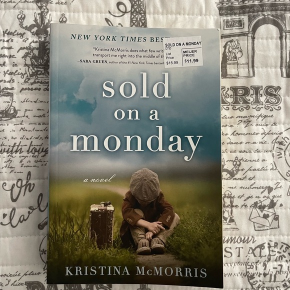 Other - Sold on a Monday by Kristina McMorris